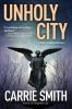 Go to record Unholy city : a Claire Codella mystery