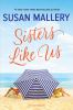 Go to record Sisters like us : [a Mischief Bay novel]