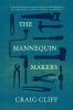 Go to record The mannequin makers : a novel