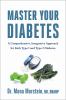 Go to record Master your diabetes : a comprehensive, integrative approa...