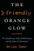 Go to record The friendly orange glow : the story of the PLATO system a...