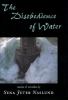 Go to record The disobedience of water : stories and novellas