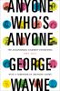 Go to record Anyone who's anyone : the astonishing celebrity interviews...