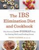 Go to record The IBS elimination diet and cookbook : the low-FODMAP pla...