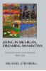 Go to record Living in Michigan, dreaming Manhattan : selected essays a...