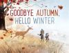 Go to record Goodbye autumn, hello winter