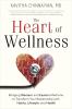 Go to record The heart of wellness : bridging western and eastern medic...
