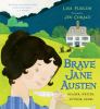 Go to record Brave Jane Austen : reader, writer, author, rebel