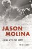 Go to record Jason Molina : riding with the ghost