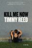Go to record Kill me now : a novel
