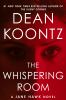Go to record The whispering room : a Jane Hawk novel