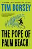 Go to record The pope of Palm Beach : a novel