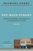 Go to record Off Main Street : barnstormers, prophets, and gatemouth's ...