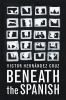 Go to record Beneath the Spanish