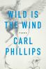 Go to record Wild is the wind : poems