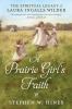 Go to record A prairie girl's faith : the spiritual legacy of Laura Ing...