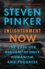 Go to record Enlightenment now : the case for reason, science, humanism...