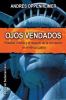 Go to record Ojos vendados : Estados Unidos y el negocio de la corrupci...