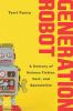 Go to record Generation robot : a century of science fiction, fact, and...