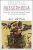 Go to record Creating Russophobia : From the Great Religious Schism to ...