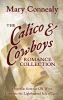 Go to record The calico & cowboys romance collection : 8 novellas from ...