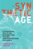 Go to record The synthetic age : outdesigning evolution, resurrecting s...
