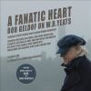 Go to record A fanatic heart : Bob Geldof on W.B. Yeats : readings and ...