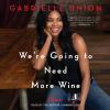 Go to record We're going to need more wine : stories
