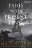 Go to record Paris in the present tense