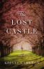 Go to record The lost castle : a novel