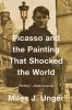 Go to record Picasso and the painting that shocked the world