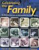 Go to record Celebrating the family : the MyFamily.com guide to underst...