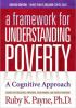Go to record A framework for understanding poverty : a cognitive approach