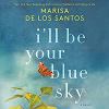 Go to record I'll be your blue sky