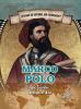 Go to record Marco Polo : epic traveler throughout Asia