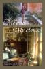 Go to record Me and my house : James Baldwin's last decade in France