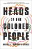 Go to record Heads of the colored people : stories