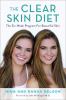 Go to record The clear skin diet : the six-week program for beautiful s...