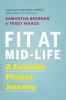Go to record Fit at mid-life : a feminist fitness journey