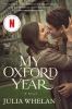 Go to record My Oxford year : a novel