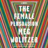 Go to record The female persuasion