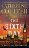 Go to record The sixth day : [a Brit in the FBI thriller]