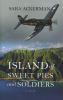 Go to record Island of sweet pies and soldiers : a novel