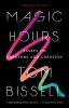 Go to record Magic hours : essays on creators and creation