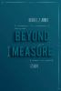 Go to record Beyond measure : essays