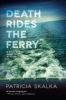 Go to record Death rides the ferry : a Dave Cubiak Door County mystery