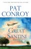 Go to record The Great Santini : a novel