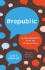 Go to record #republic : divided democracy in the age of social media