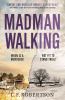 Go to record Madman walking