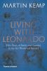 Go to record Living with Leonardo : fifty years of sanity and insanity ...